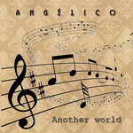 Angelico - Another World