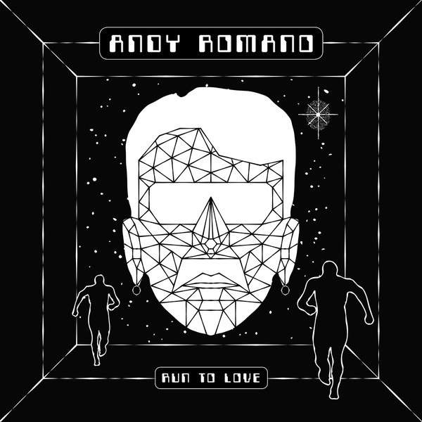 Andy Romano – Run To Love / Stay With You