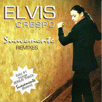 Elvis Crespo - Suavemente Remixes (1998)