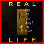 Real Life - Send Me An Angel ('88 Version) - Por kratos61