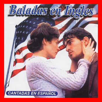 Varios - Baladas en inglés cantadas en español (CD 2001)