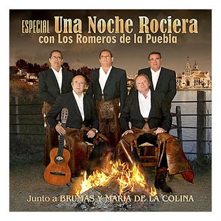 Los Romeros De La Puebla - Una Noche Rociera
