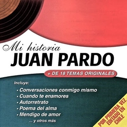 Juan Pardo – Mi Historia