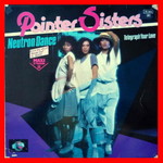 Pointer Sisters - Neutron Dance (Maxi Vinilo 1983) - Por kratos61