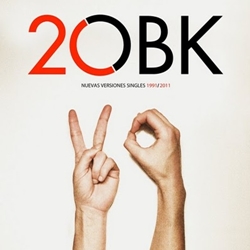 OBK – 20 Nuevas Versiones Singles 1991-2011