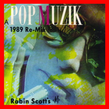 M - Pop Muzik Remix (Maxi CD 1989)