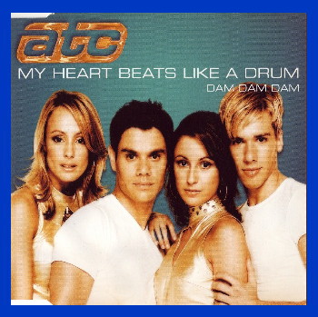 ATC - My Heart Beats Like A Drum (Maxi Single 2000)