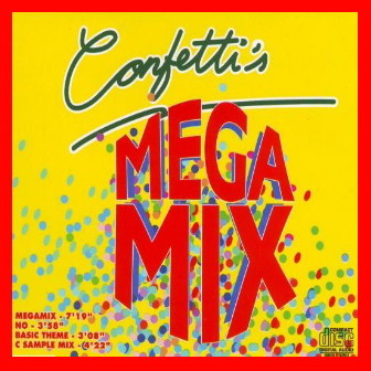Confetti's - Megamix (Maxi CD 1989)