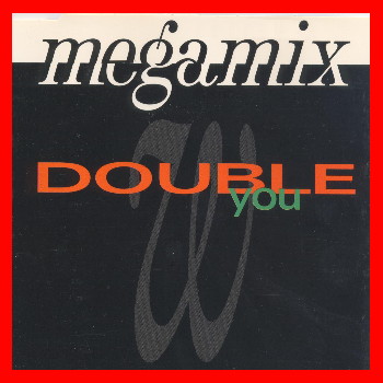 Double You - Megamix (Maxi CD 1992)