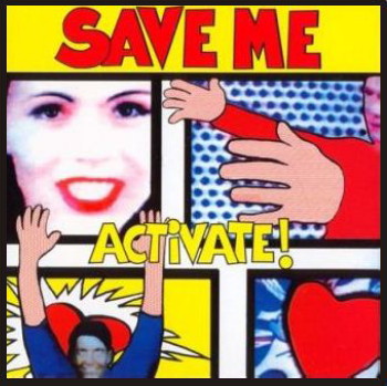 Activate! - Save Me (CD Single)