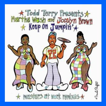 Todd Terry - Keep on Jumpin' (Maxi CD)