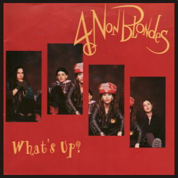 4 Non Blondes - What's Up (CD Single 1993)