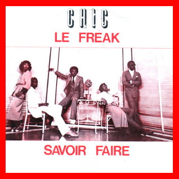 Chic - Le Freak (Maxi Single)