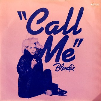 Blondie - Call Me (Maxi Single) (1980)