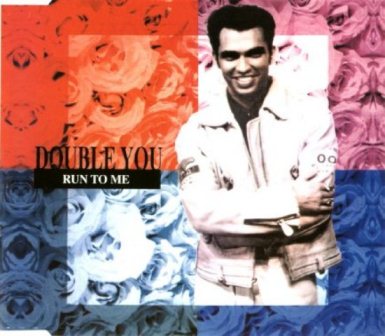 Double You - Run To Me (Maxi-CD) 1994
