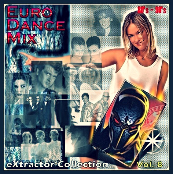 Euro Dance Mix - eXtractor Collection Vol. 08