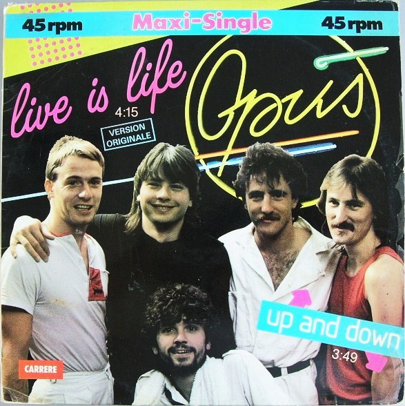 Opus - Live Is Life , Up And Down (1984)