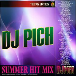 DJ Pich – Summer Hitmix – 90′s Edition