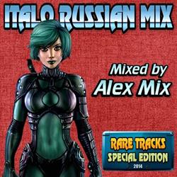 Alex Mix – Italo Russian Mix