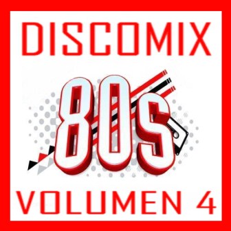 Discomix 80s (Volumen 4)