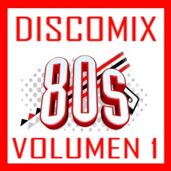 Discomix 80s (Volumen 1)