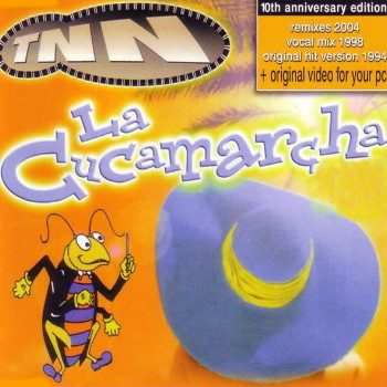 TNN - La Cucamarcha (Maxi CD 2004)