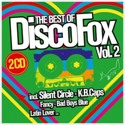 The Best Of Disco Fox Vol. 2