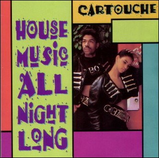 Cartouche - House Music All Night Long (CD Album 1991)