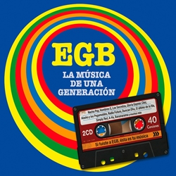 EGB La Música De Una Generación